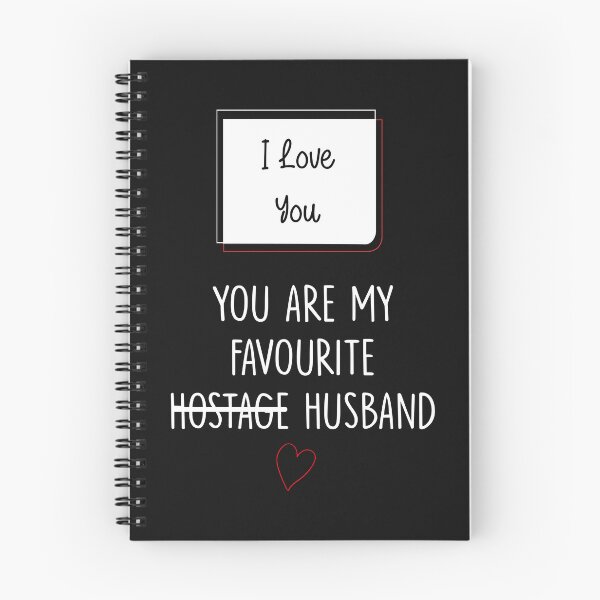 Item preview, Funny Valentines You Are Pretty Much My Favorite Hostage Husband designed and sold by kakarot-art.