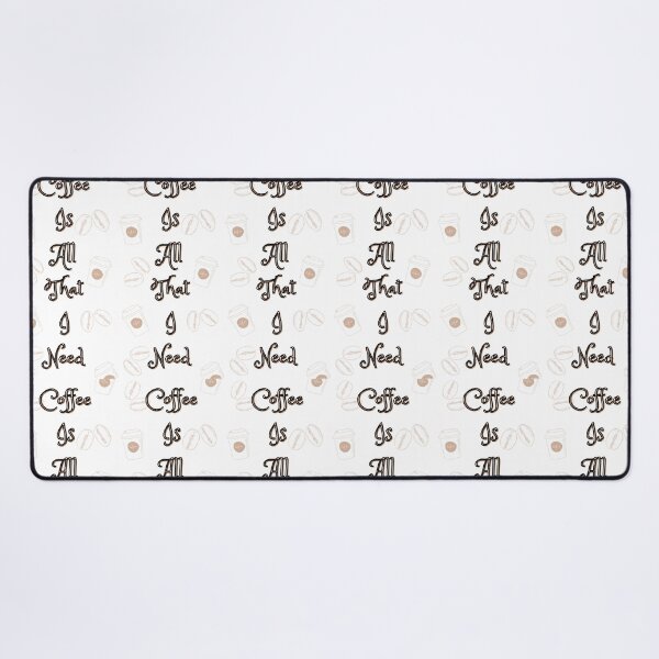 Item preview, Coffee Is All That I Need designed and sold by SirajDecors.