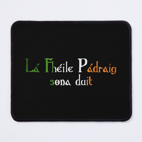 Item preview, Lá Fhéile Pádraig sona duit designed and sold by ben-taylor1234.