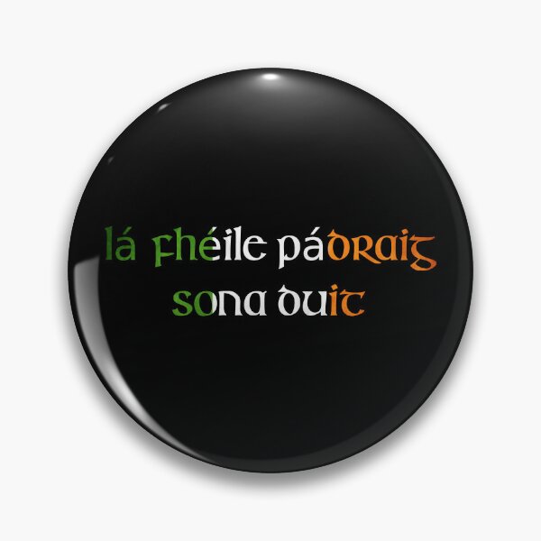 Item preview, Lá Fhéile Pádraig sona duit designed and sold by ben-taylor1234.
