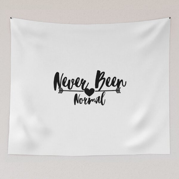 Item preview,  Never Been Normal designed and sold by Besty Prod.