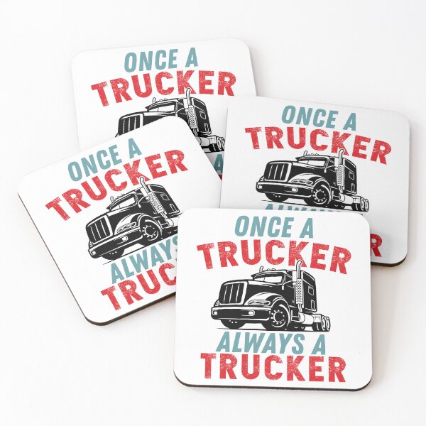 Item preview, Once A Trucker Always A Trucker designed and sold by wingstar.