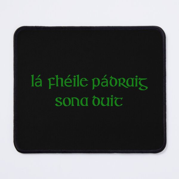 Item preview, Lá Fhéile Pádraig sona duit designed and sold by ben-taylor1234.