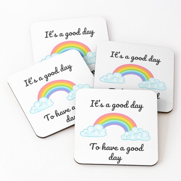 Item preview, Its A Good Day To Have A Good Day designed and sold by RichTeeDesigns.