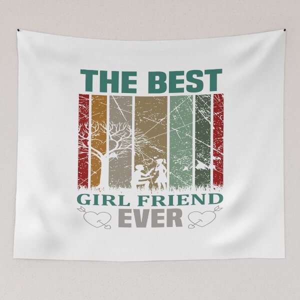 Item preview, The best girlfriend ever designed and sold by CLACUSDES45.