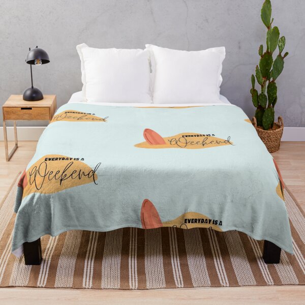 Item preview, Every day is a Weekend designed and sold by YourSpace8.