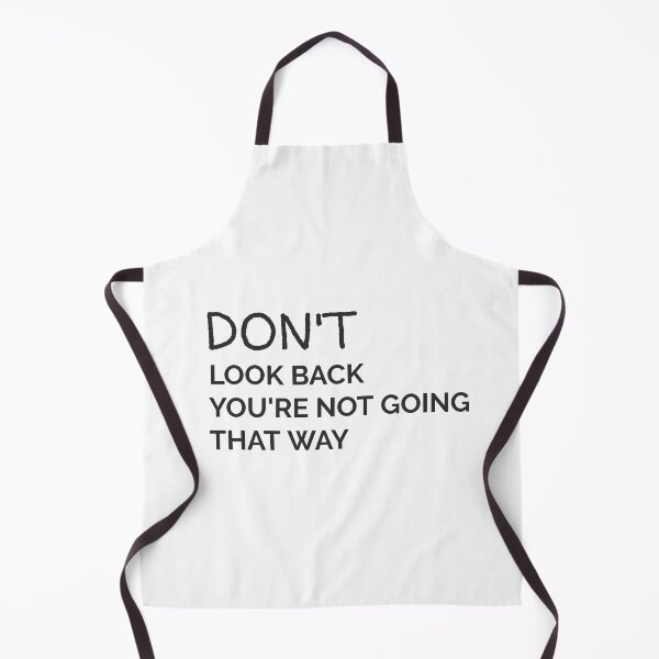 Item preview, DON'T LOOK BACK YOU'RE NOT GOING THAT WAY WALL ART designed and sold by SuccessfulVibes.
