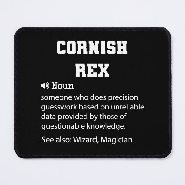Item preview, Cornish Rex Definition, Funny Cornish Rex Quote, Cool gift for Cornish Rex lover designed and sold by ZAstore.