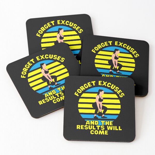Item preview, Forget excuses and the results will come designed and sold by Phoenix-27.