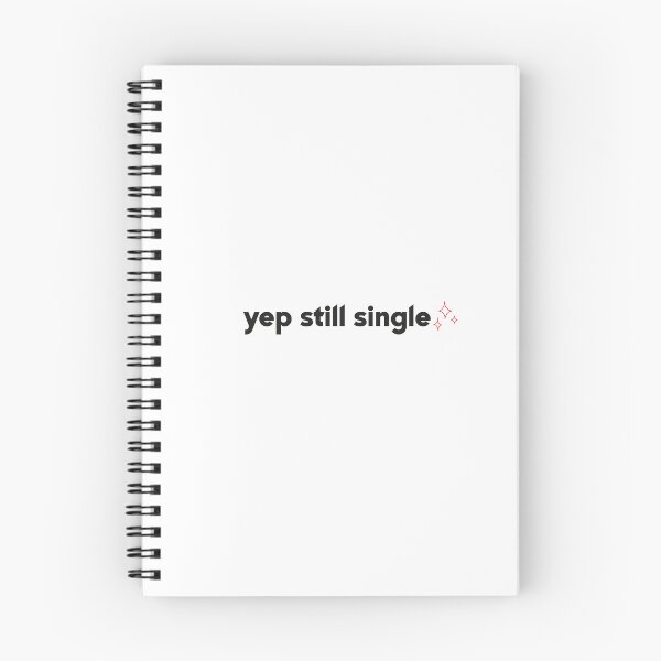 Artikelvorschau, Ja, immer noch Single Shirt, lustiges Valentinstag Shirt, Valentine Shirt, lustiges Single T-Shirt, Valentinstagsgeschenk, Valentinstagsgeschenk bester Freund entworfen und verkauft von NewAdventure.