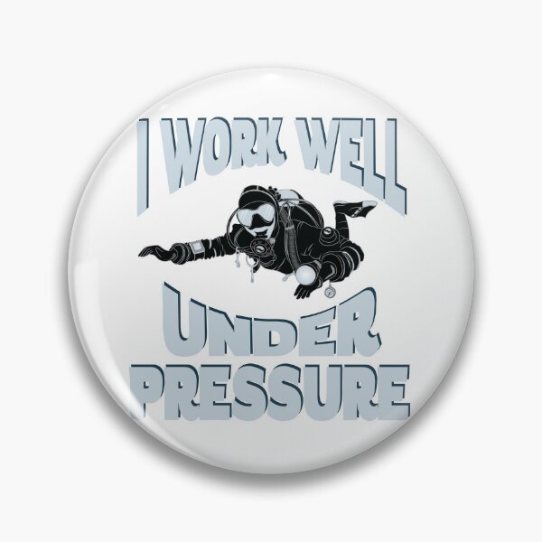 Item preview, I Work Well Under Pressure - Underwater Scuba Diver designed and sold by TheInkElephant.