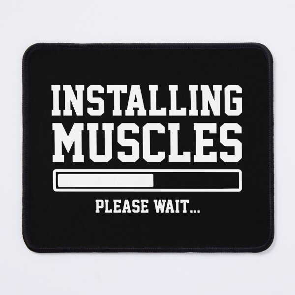 Item preview, Installing Muscles Please Wait designed and sold by Roadbubble.