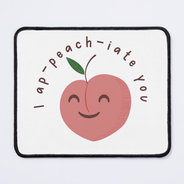 Item preview, "I ap-peach-iate you" - Cute pun - Valentine's Day Puns and Gifts designed and sold by designsbyreaia.