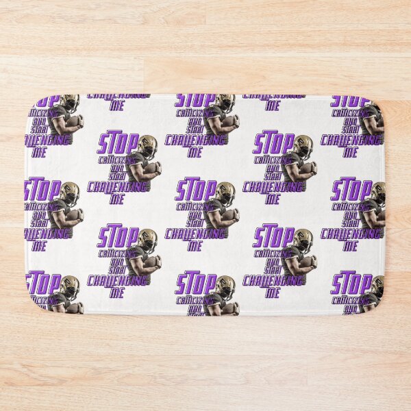 Item preview, stop criticizing and start challenging me, american football challenge, american fooball fan, rugby sport designed and sold by Nicedeco.