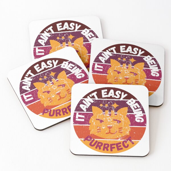 Item preview, It Ain't Easy Being Purrfect designed and sold by LuckyKermit.