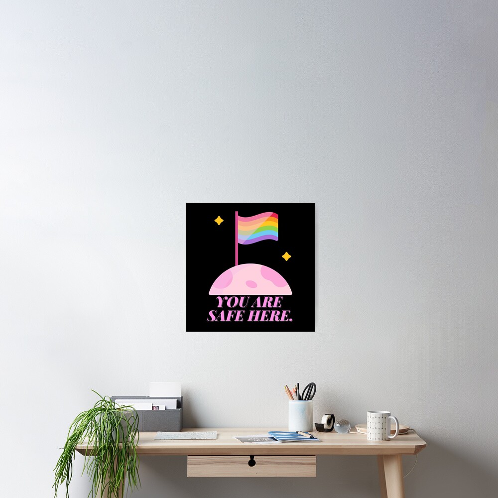 "You Are Safe Here Pastel" Poster for Sale by casualism Redbubble