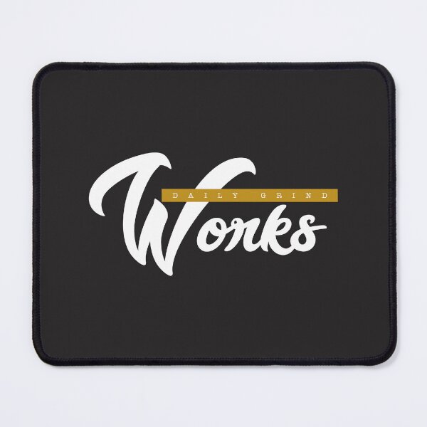 Item preview, Daily Grind Works! designed and sold by 2022 Hustler Tees.