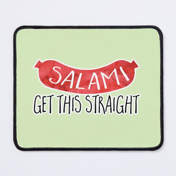 Item preview, SALAMI get this straight - pun designed and sold by hitechmom.