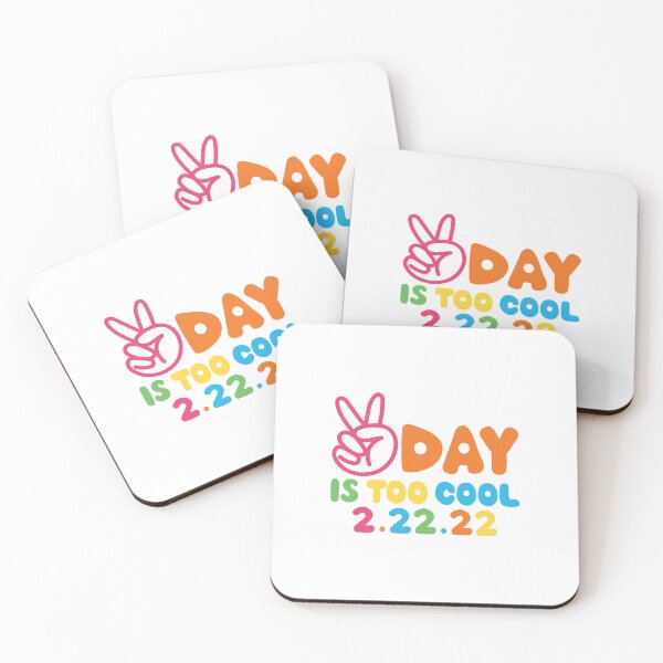 Item preview, Today is too cool, happy Twosday, 2-22-22 designed and sold by narinari32.
