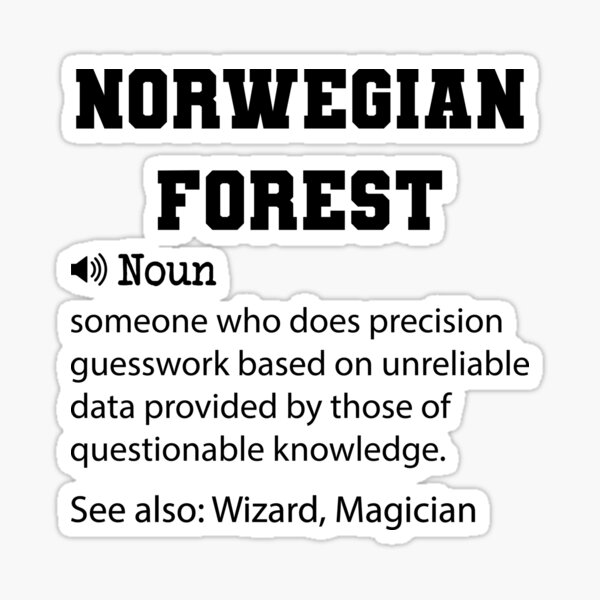 Item preview, Norwegian Forest Definition, Funny Norwegian Forest Quote, Cool gift for Norwegian Forest lover designed and sold by ZAstore.