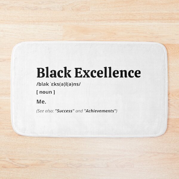 Item preview, Black Excellence Definition designed and sold by Creatoe.