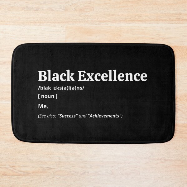 Item preview, Black Excellence Definition designed and sold by Creatoe.