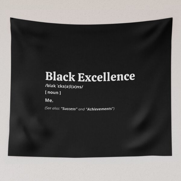 Item preview, Black Excellence Definition designed and sold by Creatoe.