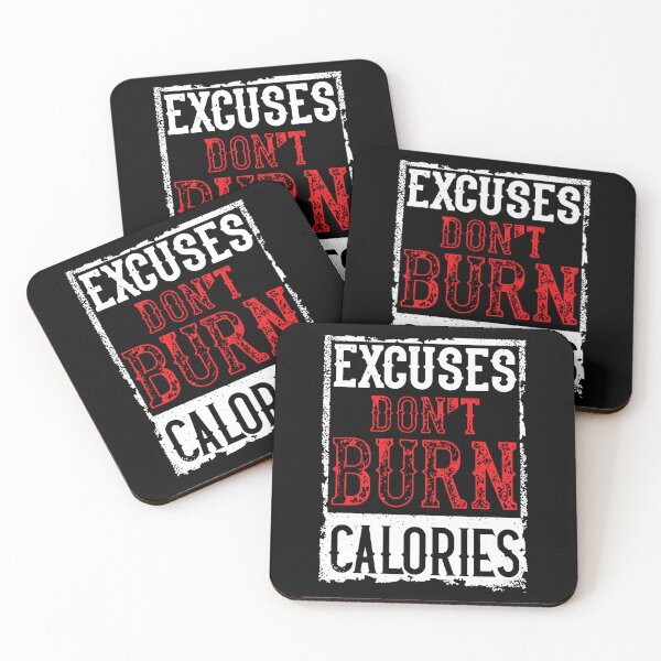 Item preview, Excuses Dont Burn Calories designed and sold by Roadbubble.
