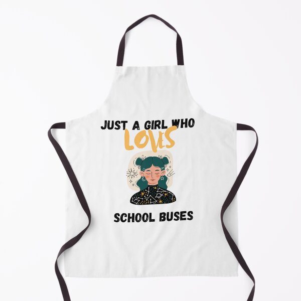 Item preview, JUST A GIRL WHO LOVES SCHOOL BUSES designed and sold by zakariyae.