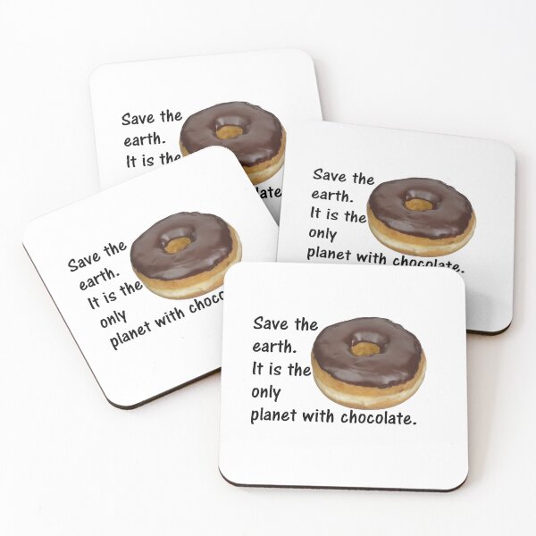 Item preview, Save the earth. It is the only planet with chocolate. designed and sold by DistinguishedMe.