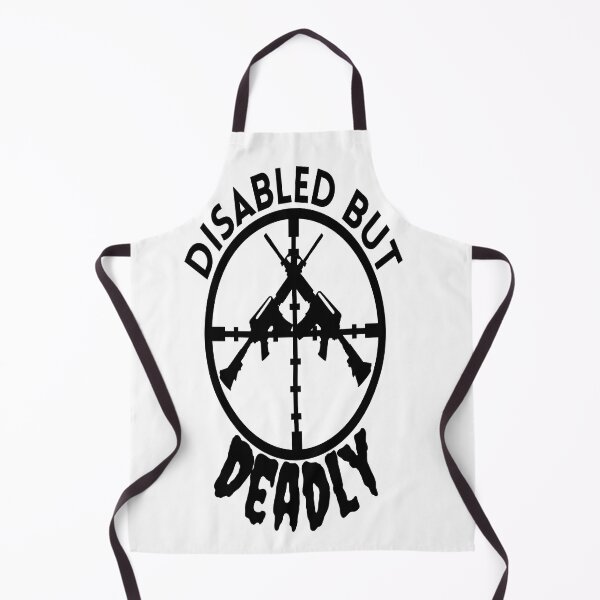 Item preview, Disabled But Deadly - Disabled Humor - Ride Disabled Warrior designed and sold by Sonatablue.