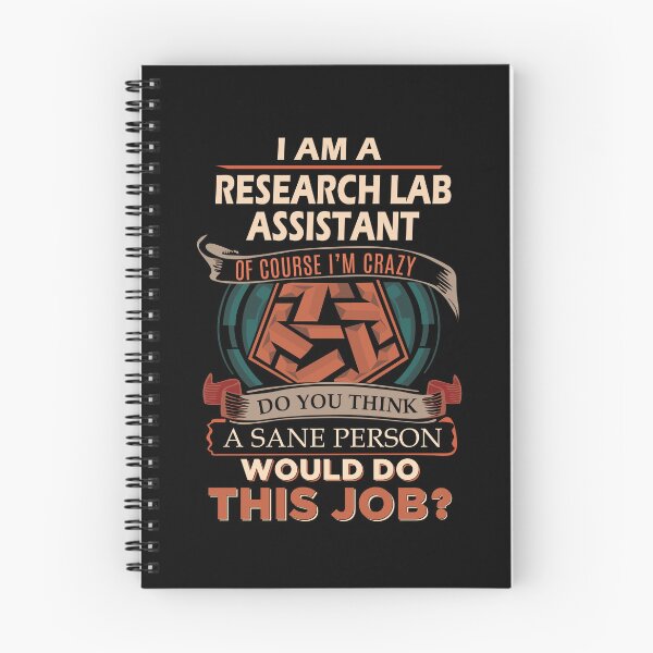 Item preview, Research Lab Assistant T Shirt - Sane Person Job Gift Item Tee designed and sold by vonnie38uo.