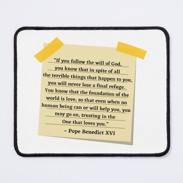 Item preview, Pope Benedict XVI quote catholic Christian love of Christ follow God's will motivational designed and sold by bonumagit.
