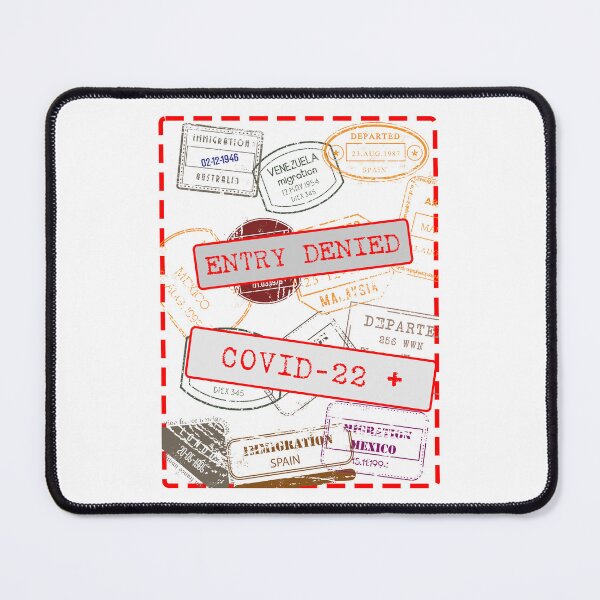 Item preview, Entry Denied Covid-22 + Positive designed and sold by PrintMeOver.