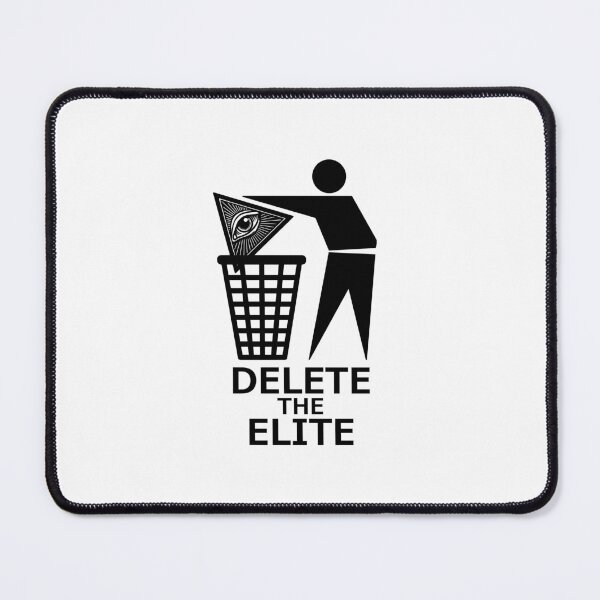 Item preview, Delete The Elite designed and sold by sirglennbo.