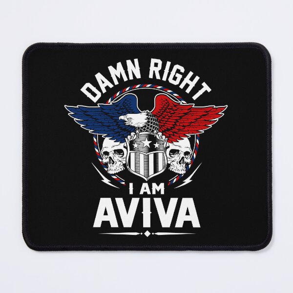 Item preview, Aviva Name T Shirt - Damn Right I Am Aviva Gift Item Tee designed and sold by geniajmk13.