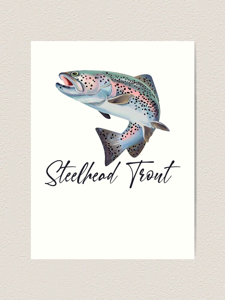 Steelhead Trout Fishing - cool trout fishing Art Print for Sale by  TeeInnovations