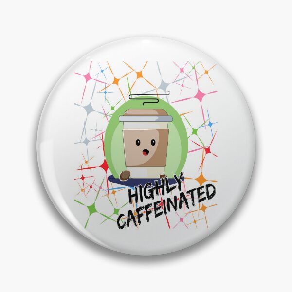 Item preview, highly caffeinated designed and sold by printhappy4you.