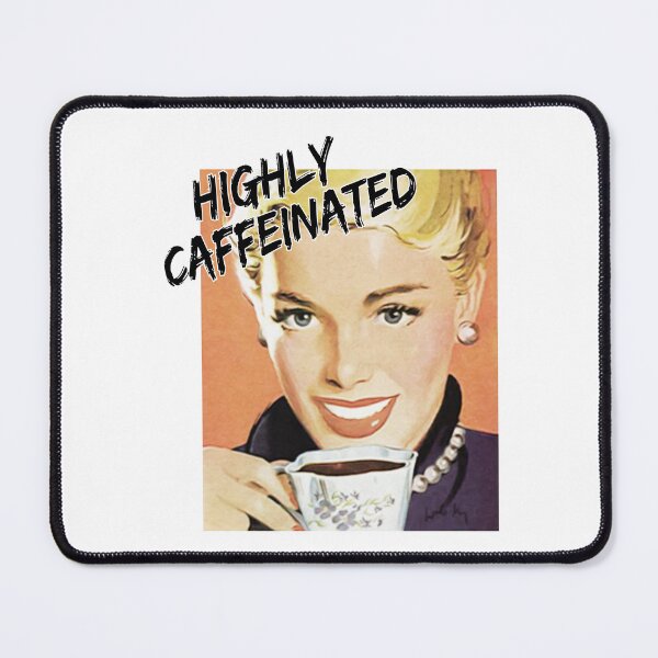 Item preview, highly caffeinated designed and sold by printhappy4you.