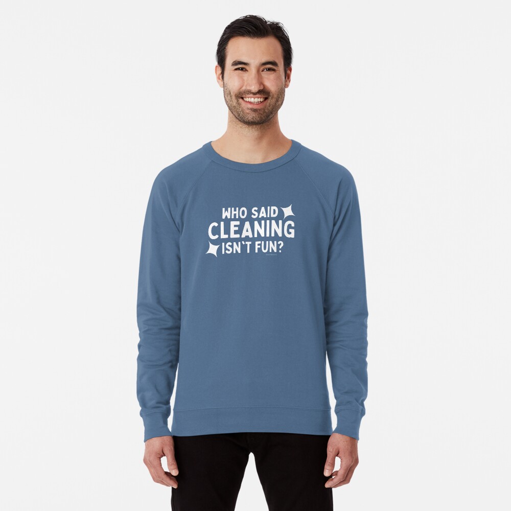 Item preview, Lightweight Sweatshirt designed and sold by SavvyCleaner.