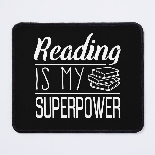 Item preview, Reading Is My Superpower Books Quote Cool Reading Slogan designed and sold by sillyquestions.