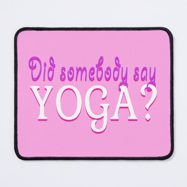 Item preview, Yoga Quote Cool Yoga Slogan Wellness Fitness Meditation Lifestyle designed and sold by sillyquestions.