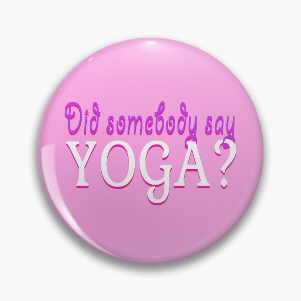 Item preview, Yoga Quote Cool Yoga Slogan Wellness Fitness Meditation Lifestyle designed and sold by sillyquestions.