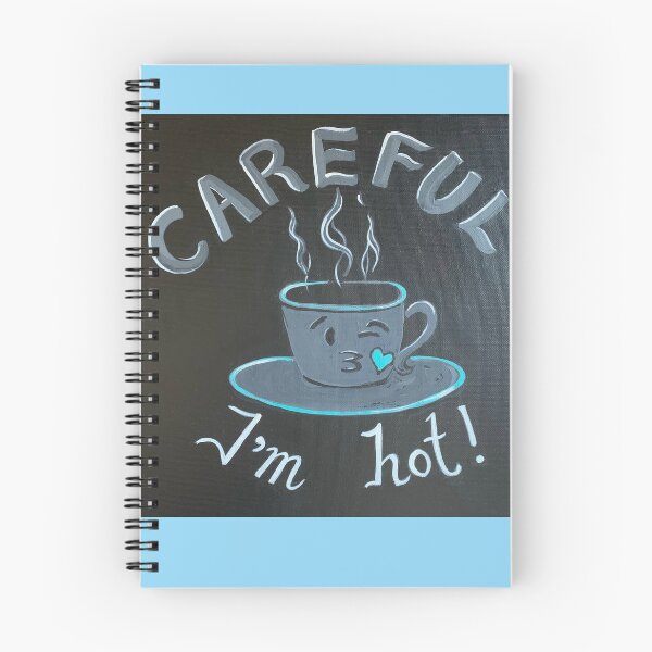 Item preview, Careful I'm Hot designed and sold by LisaKSalerno.