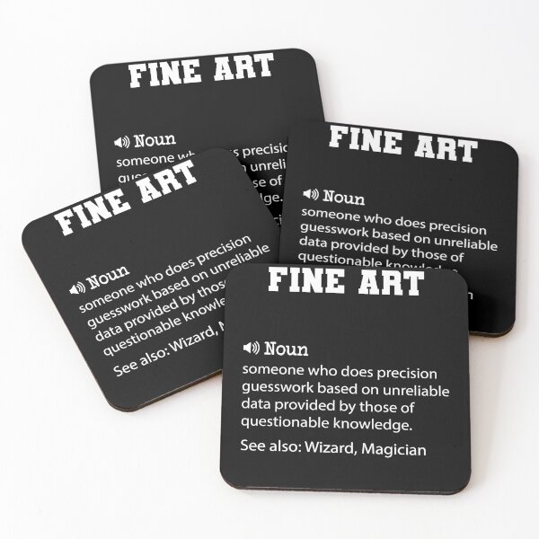 Item preview, Fine Art Definition, Funny Fine Art Quote, Cool gift for Fine Art lover designed and sold by ZAstore.