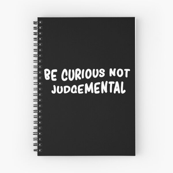 Item preview, Be curious not judgemental  designed and sold by Rsagur12.