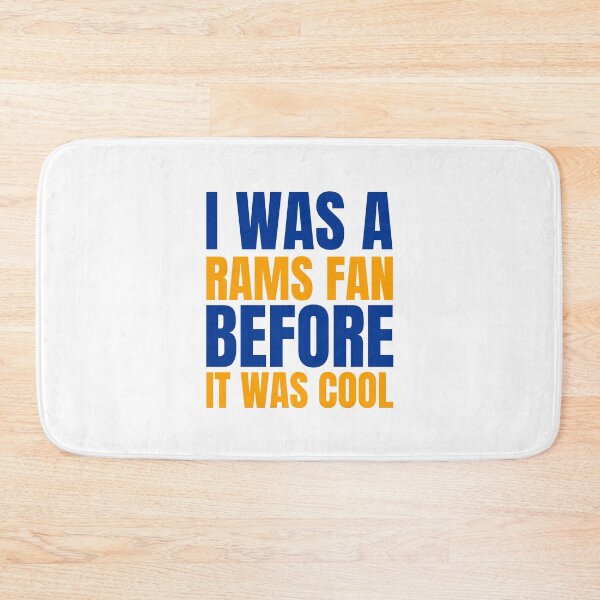 Item preview, I Was A Rams Fan Before I Was Cool | Los Angeles Rams Apparel | Rams T Shirt designed and sold by CameronBischoff.