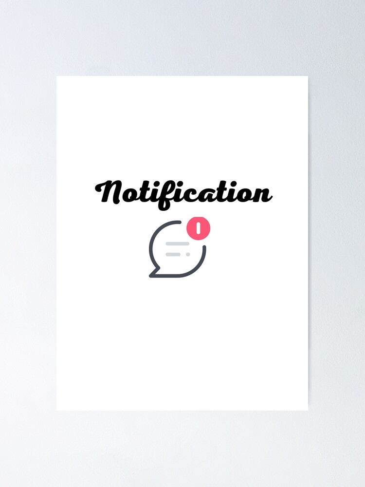 Thumbnail 1 of 3, Poster, Notifications designed and sold by CompanyGRH.