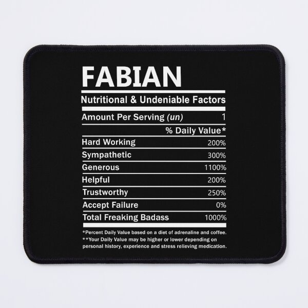 Item preview, Fabian Name T Shirt - Fabian Nutritional And Undeniable Factors Gift Item Tee designed and sold by hautalachante.