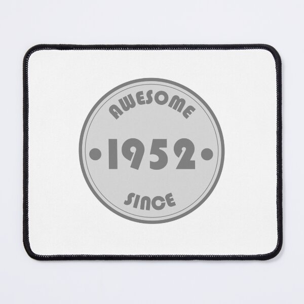 Item preview, Awesome since 1952 designed and sold by Skipperatthebay.